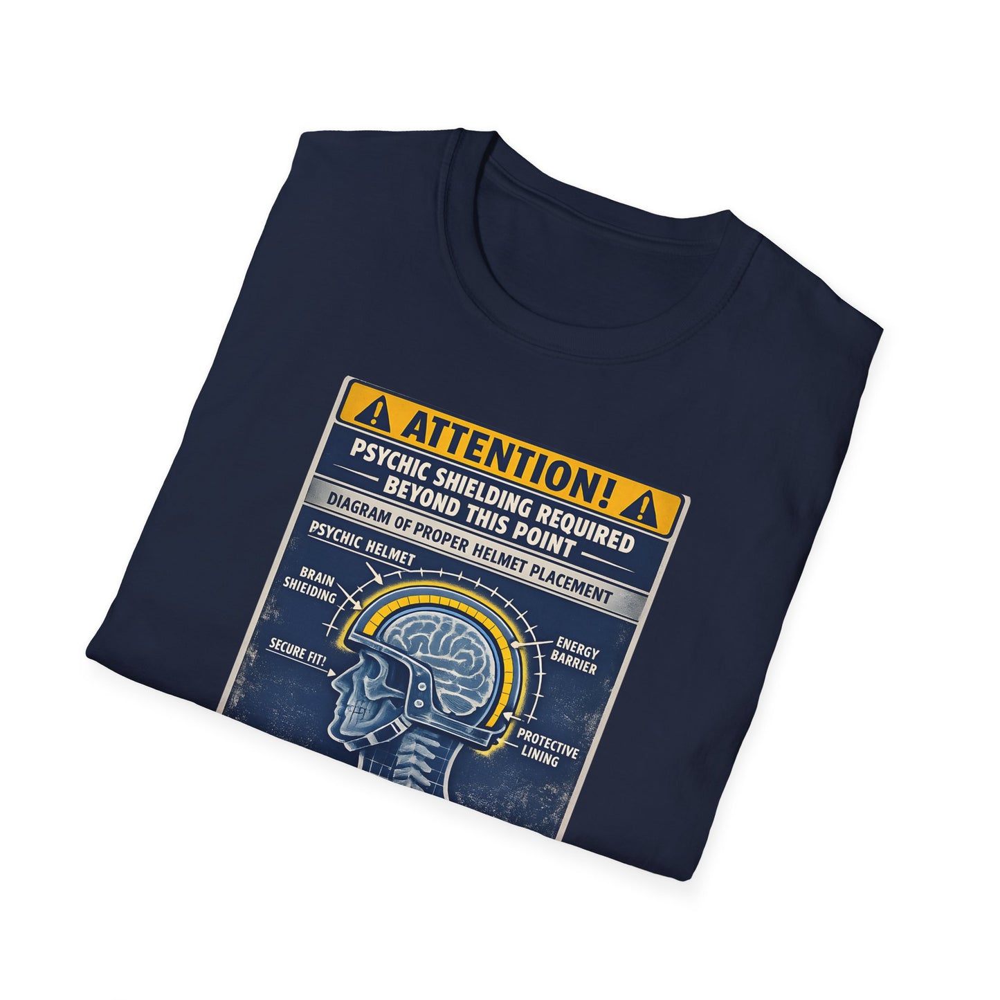 Psychic Shielding Safety Warning Tee