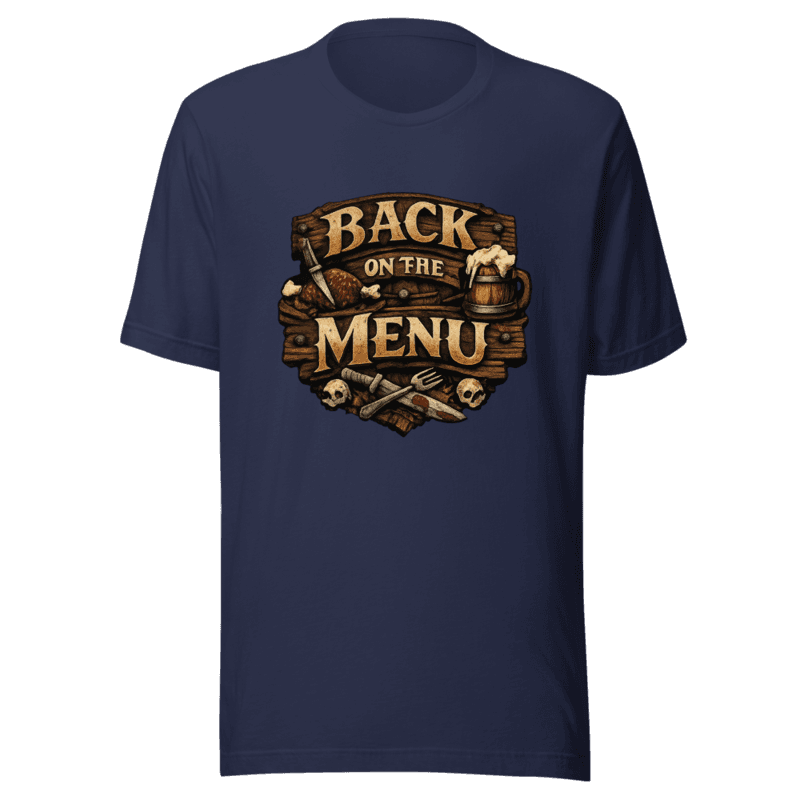 Meats Back On The Menu Tee - T-Shirt