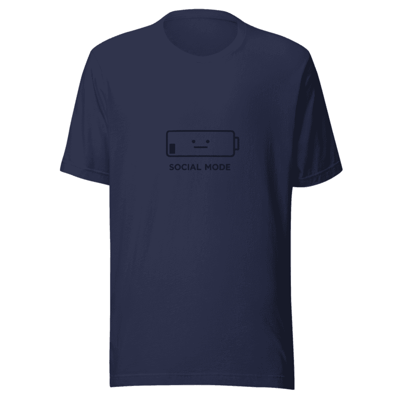 Low Battery Social Mode V1 Tee - T-Shirt