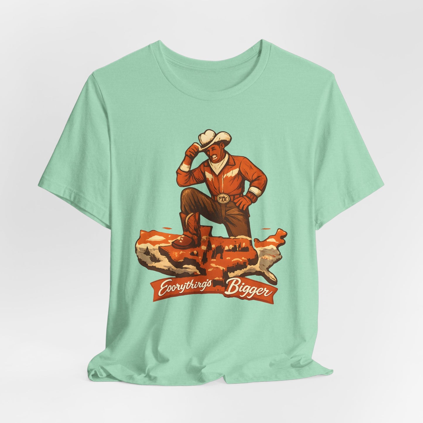 Everything's Bigger Tee