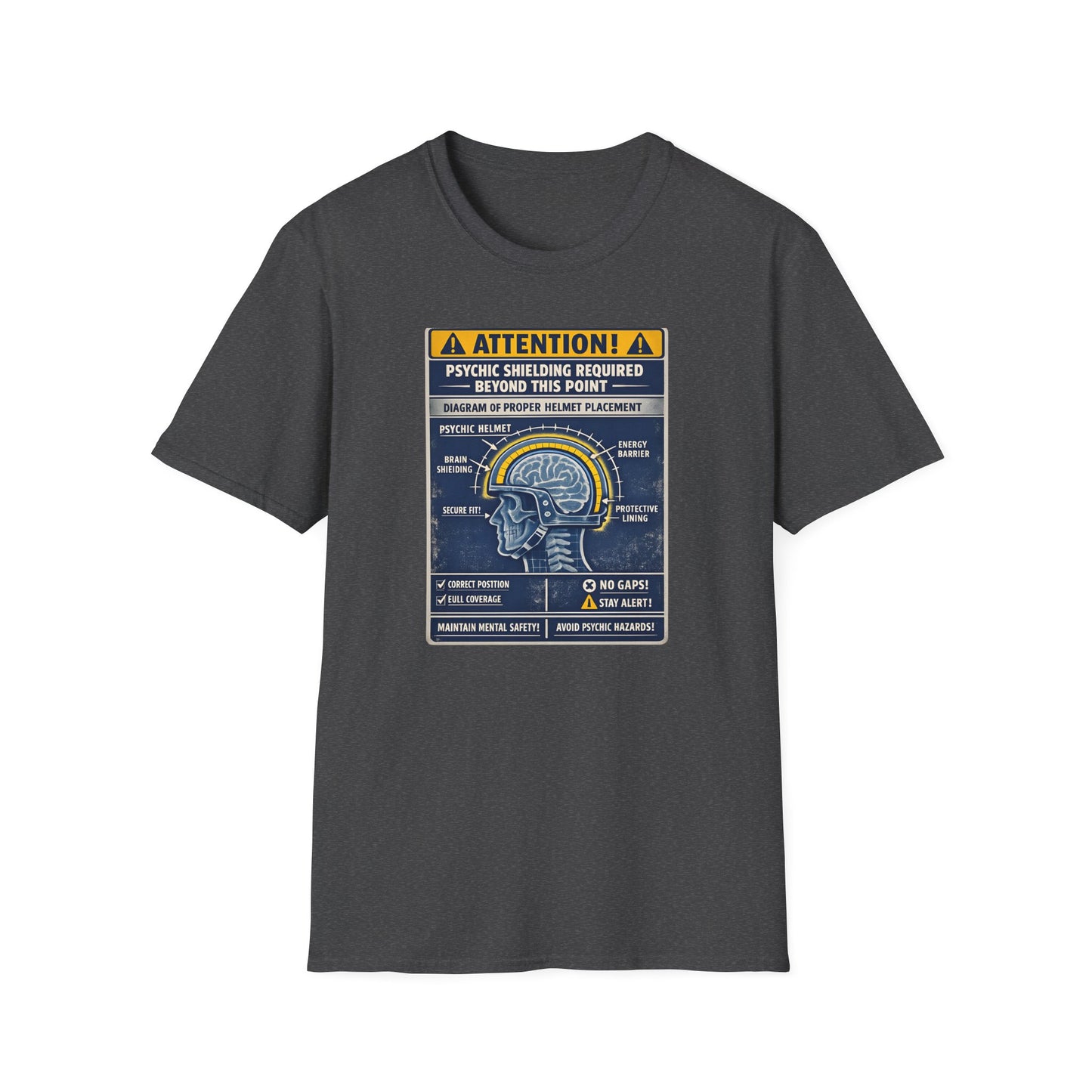 Psychic Shielding Safety Warning Tee