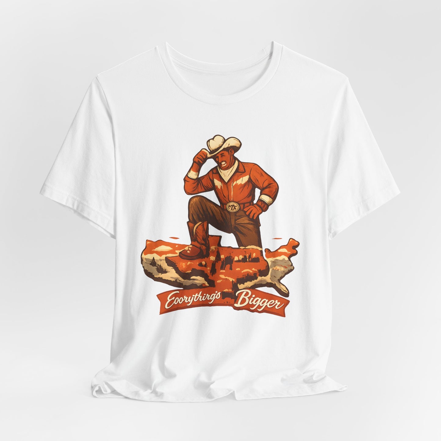 Everything's Bigger Tee