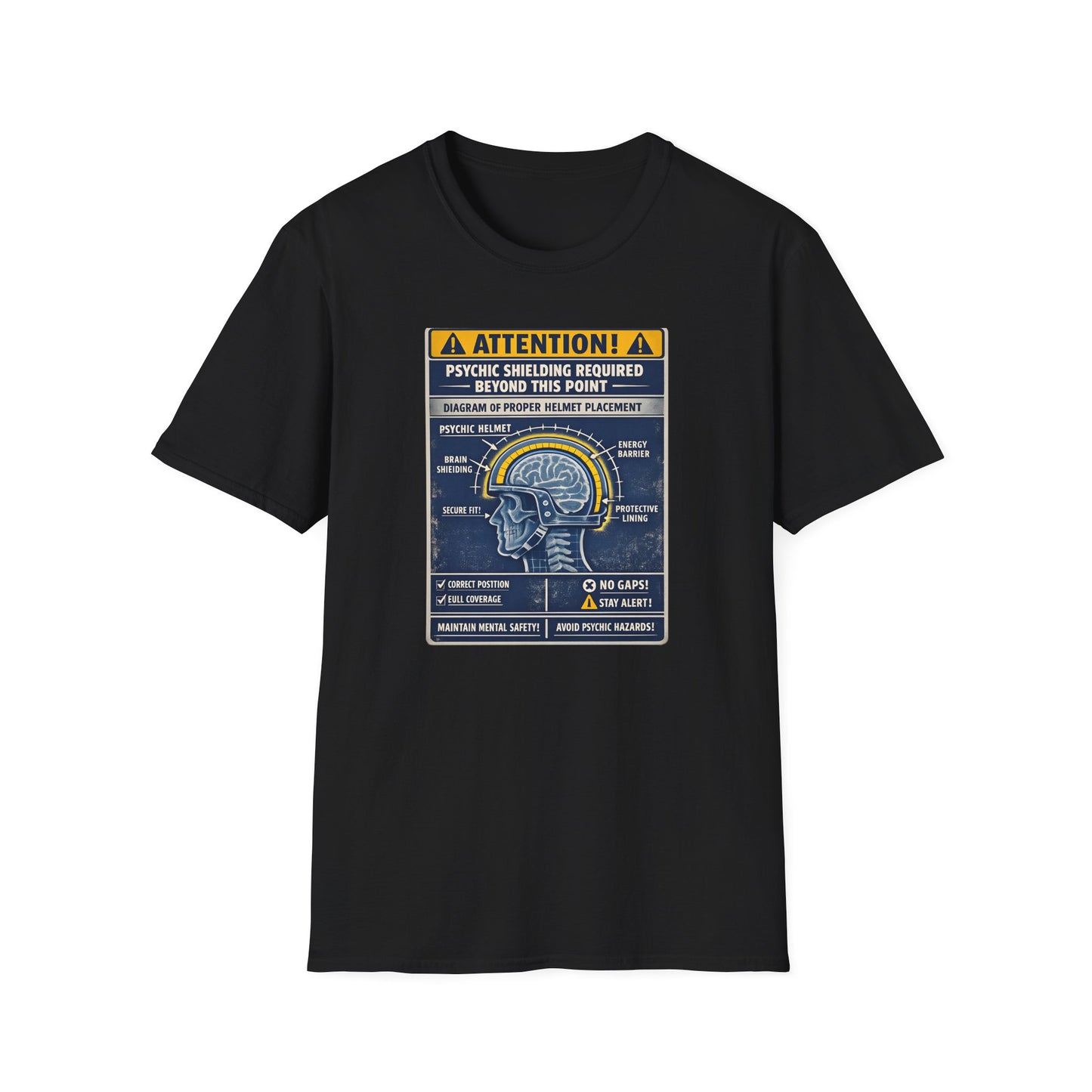 Psychic Shielding Safety Warning Tee