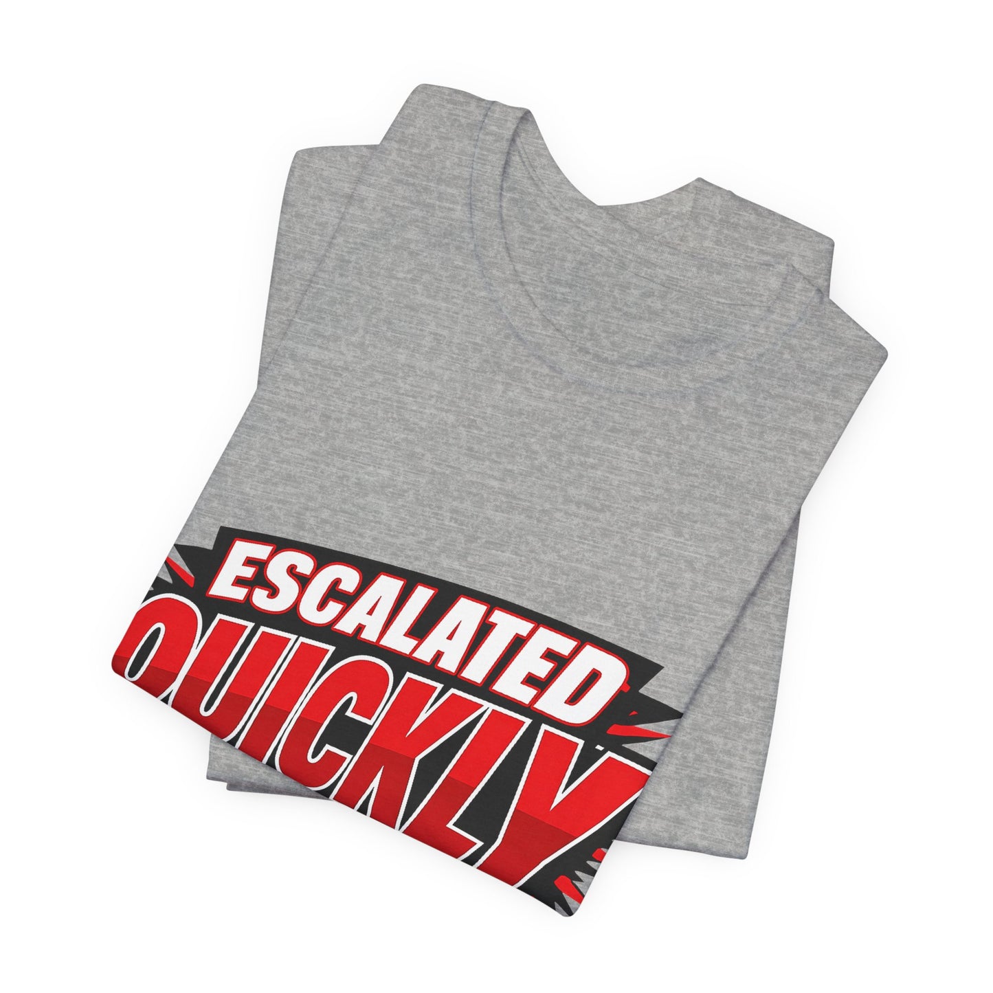 Escalated Quickly Pop Culture Tee