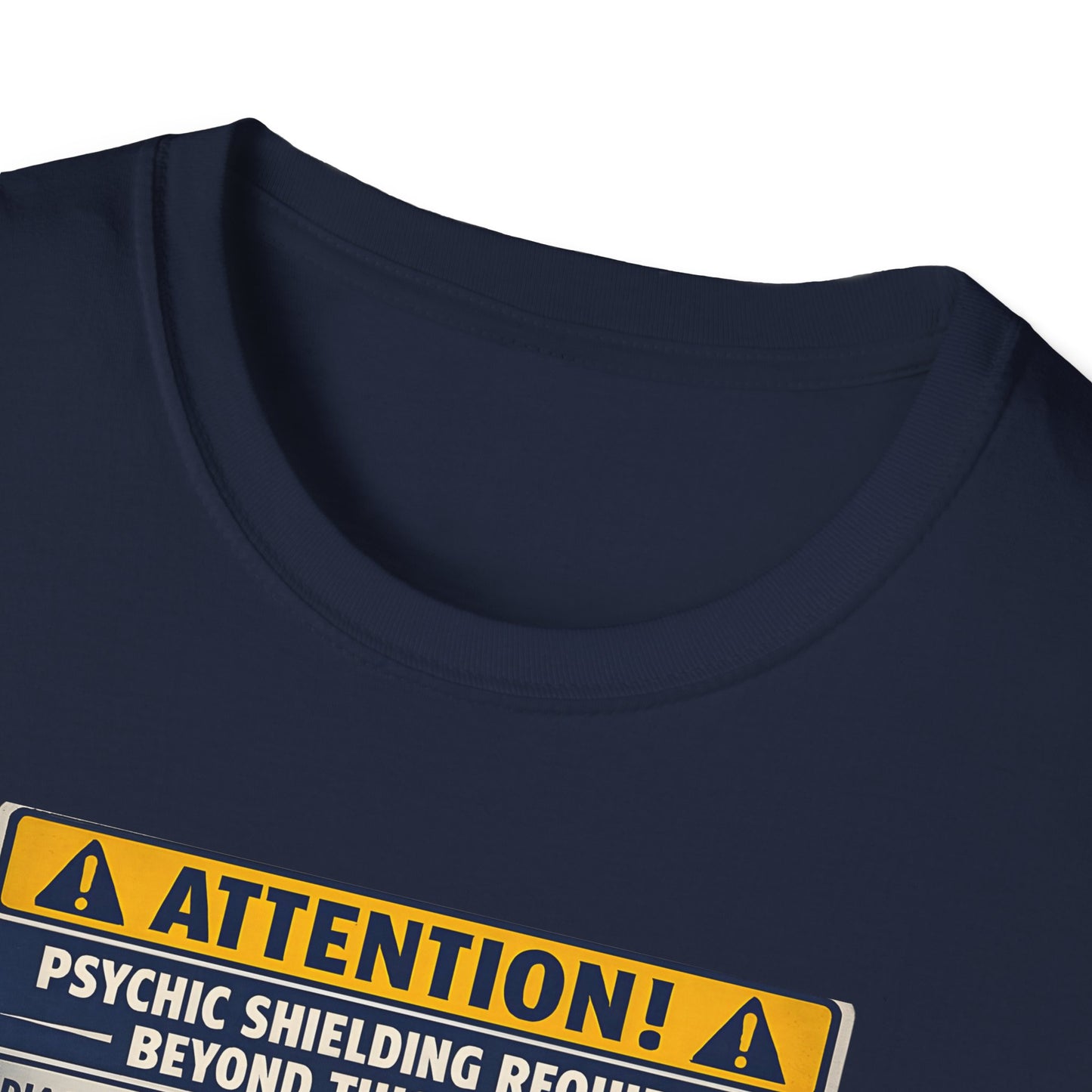 Psychic Shielding Safety Warning Tee