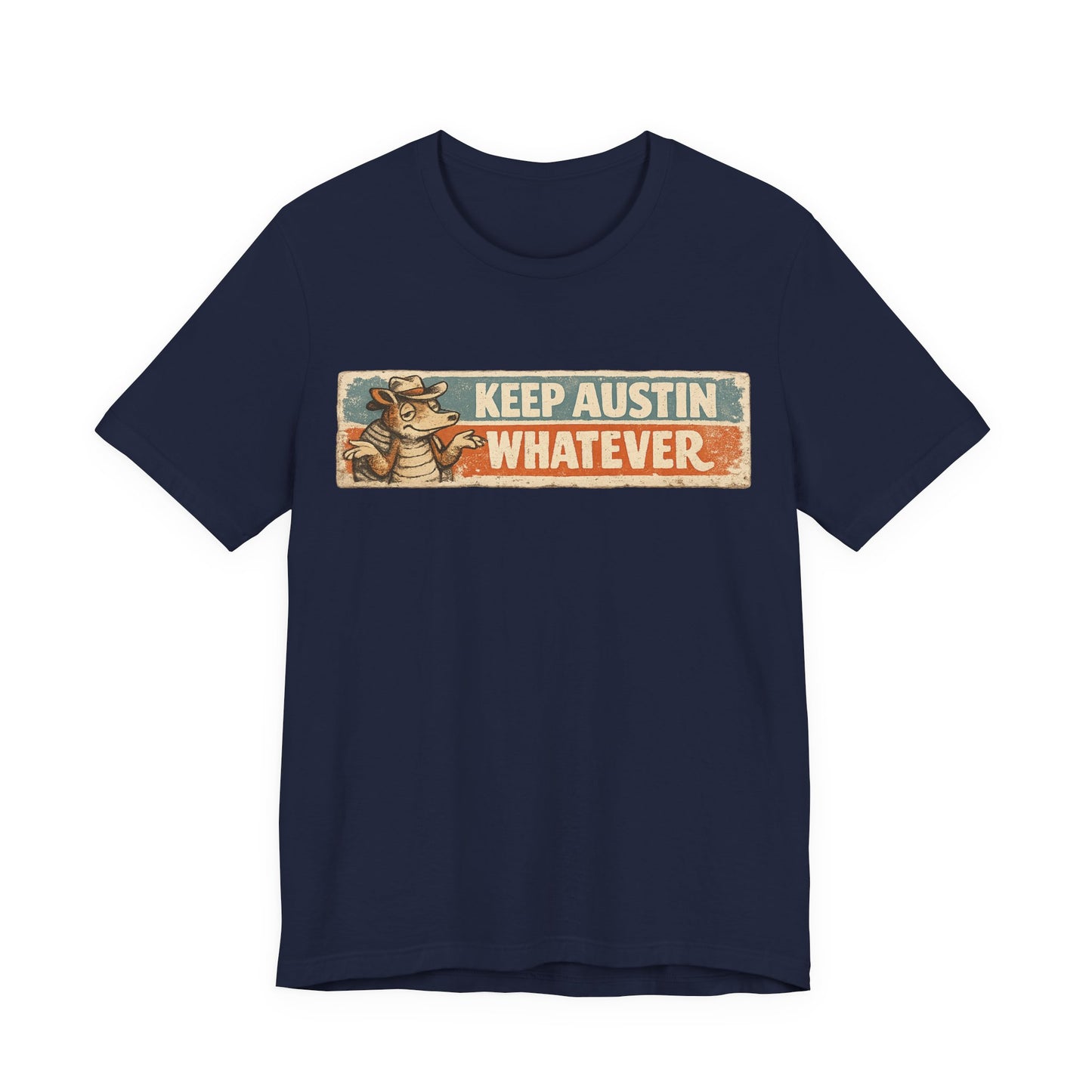Keep Austin Whatever Retro Tee