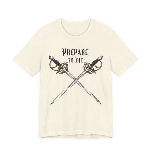Prepare to Die Vintage Tee