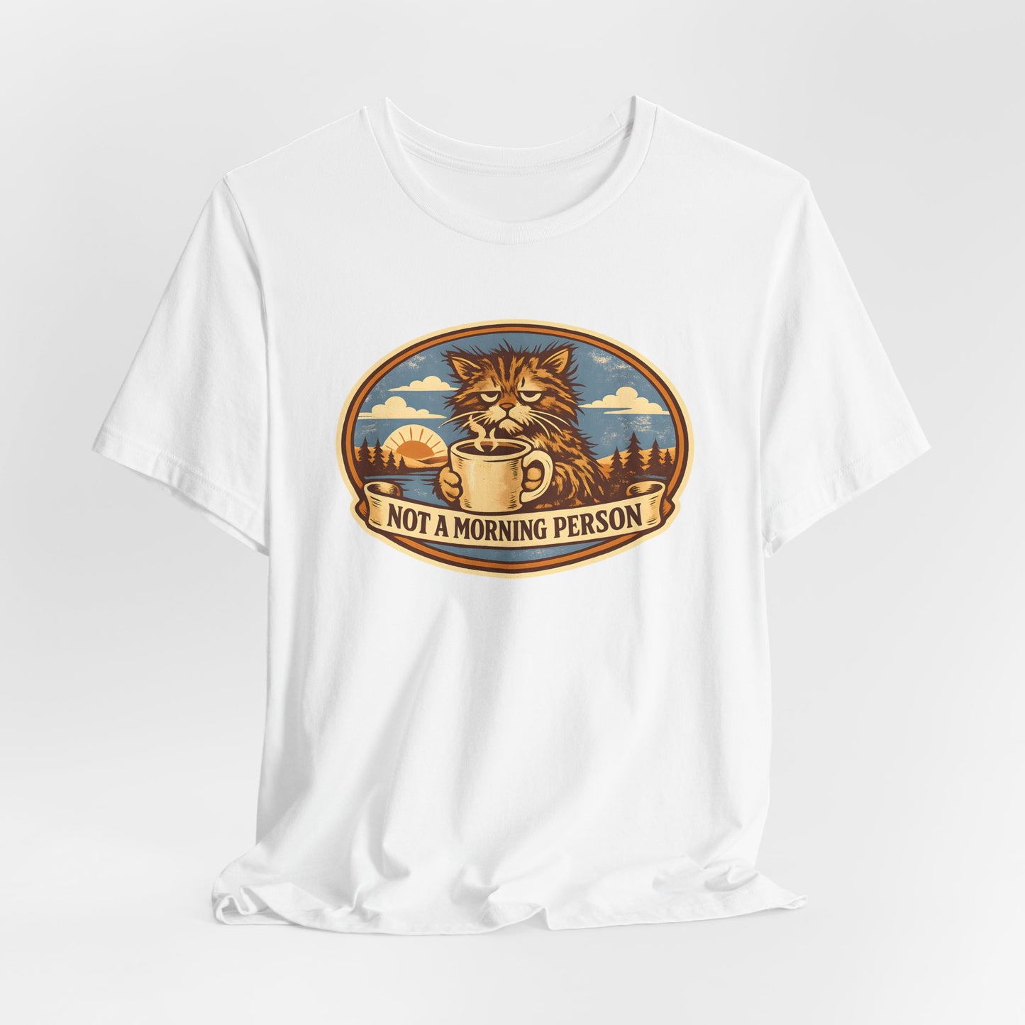 Not A Morning Person V1 Tee