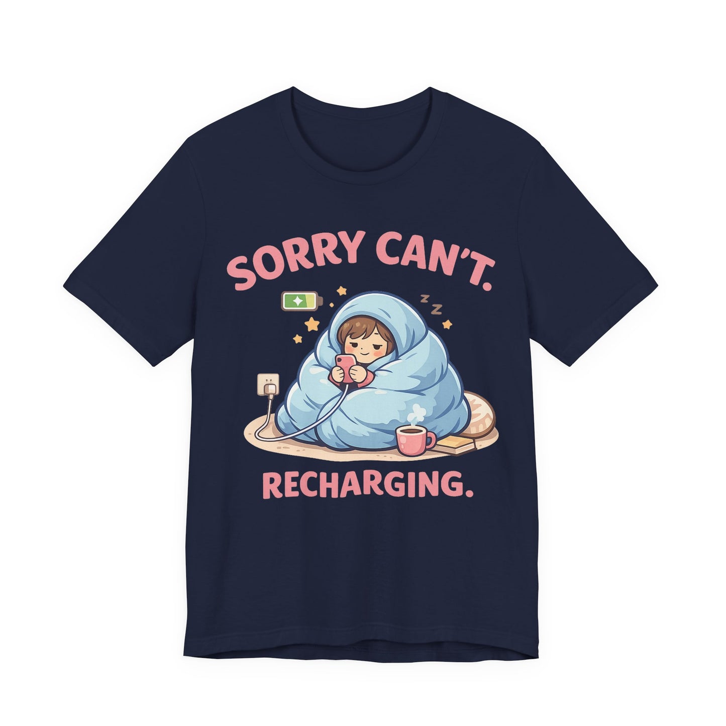Sorry Can't Recharging Vintage Tee