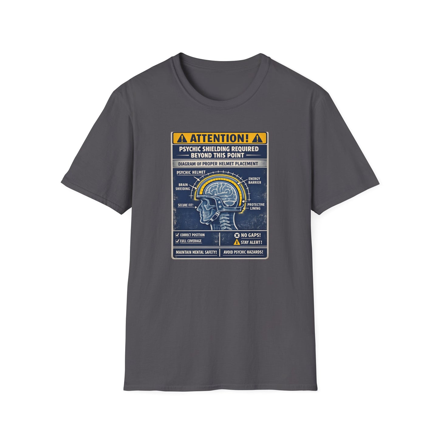 Psychic Shielding Safety Warning Tee