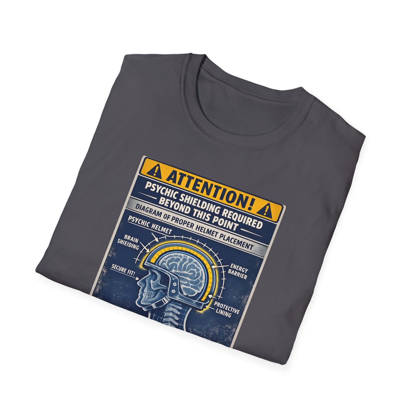 Psychic Shielding Safety Warning Tee