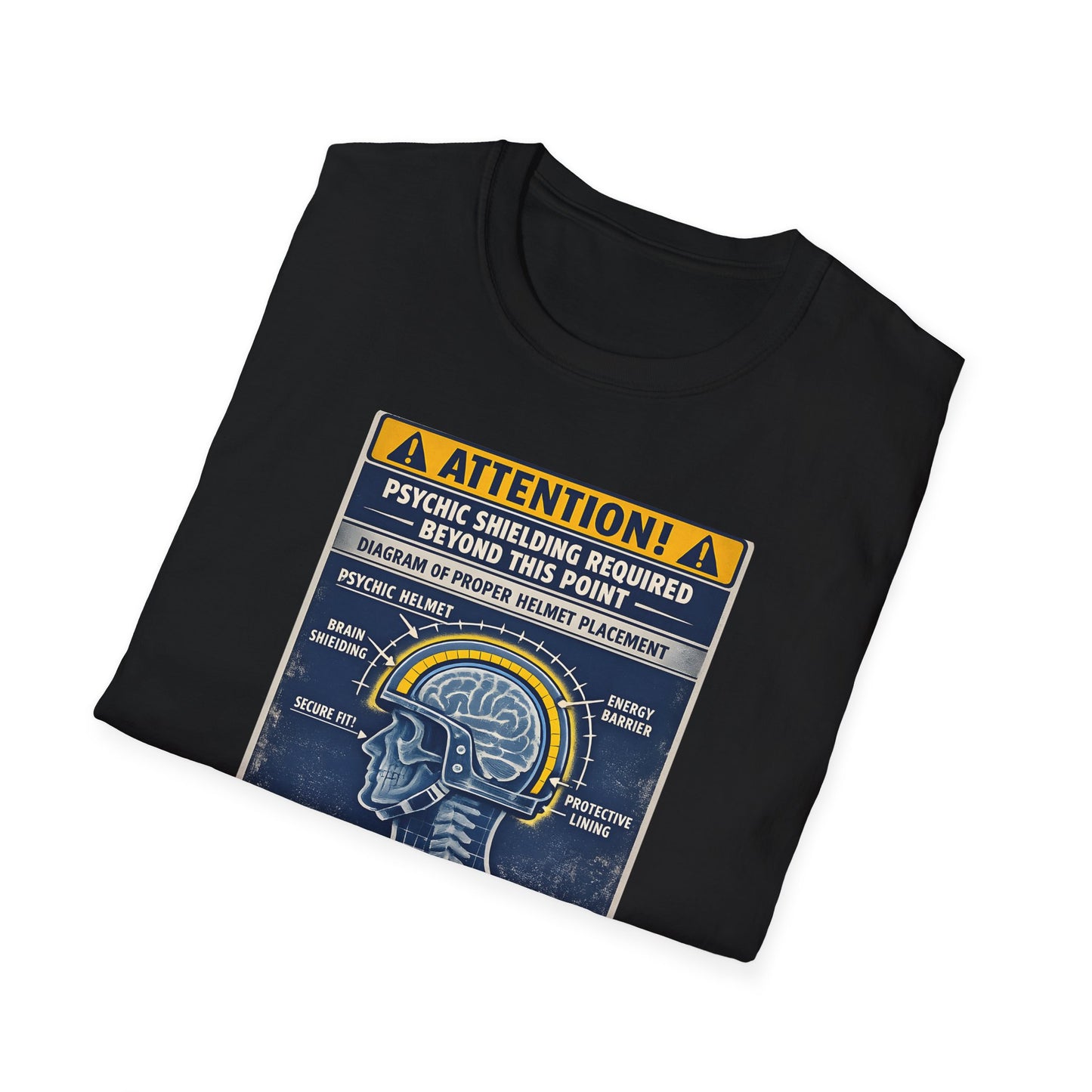 Psychic Shielding Safety Warning Tee